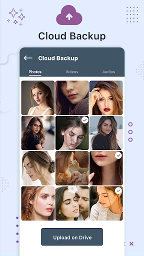Cloud Backup interface displaying backed-up photos in grid with tabs for Photos, Videos, Audios and Upload on Drive button for cloud storage