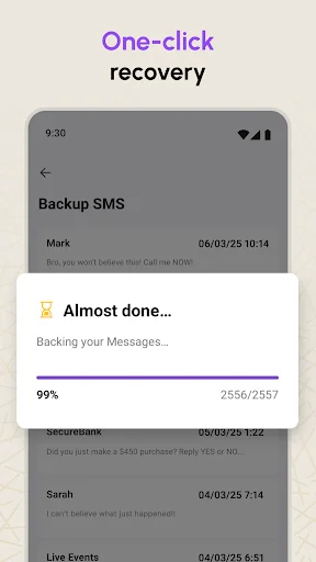 One-click recovery screen with progress bar showing Almost done message backing up SMS messages at 99 percent completion