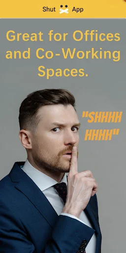 Professional man making shush gesture: Shut App silences noise in offices and co-working spaces