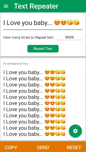 Text Repeater app input screen with 'I Love you baby' text and emojis set to repeat 9999 times, displaying full repeated output with copy, send, and reset buttons