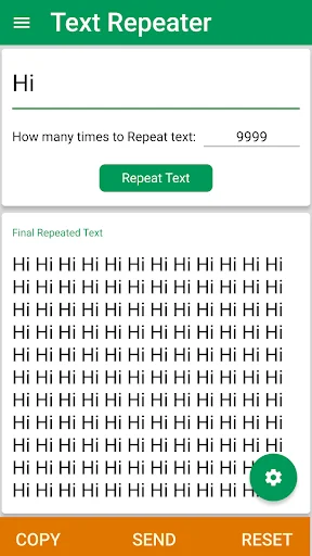 Text Repeater bulk repeating 'Hi' text 9999 times with copy, send, and reset action buttons for easy text duplication