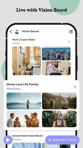 Vision board gallery displaying Mark's 5-year Vision, Home Love Life Family, Annual Goals with family and nature